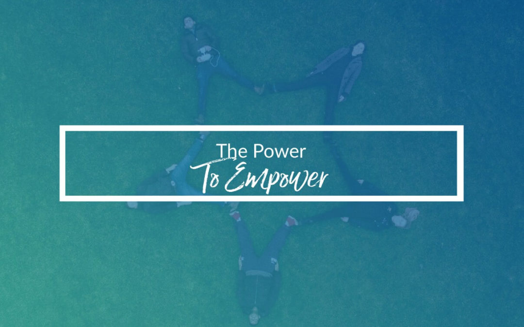 The Power To Empower