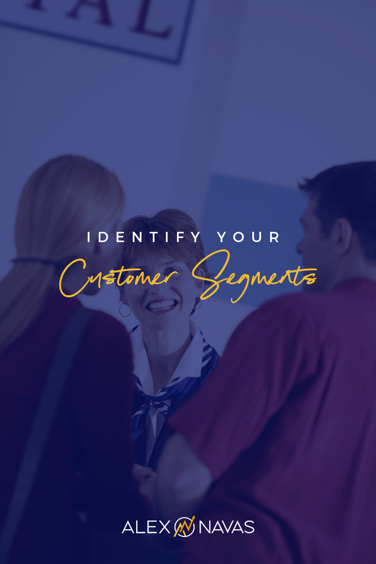 Learn to identify your Customer Segments